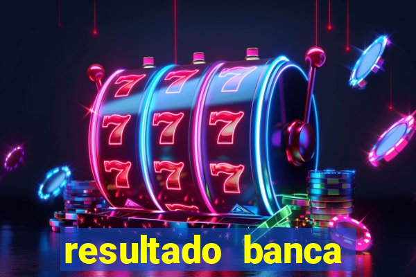 resultado banca sonho real